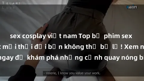 sex cosplay việt nam Top bộ phim sex Hàn Quốc hot nhất mọi thời đại bạn không thể bỏ lỡ! Xem ngay để khám phá những cảnh quay nóng bỏng, đầy nghẹt thở!