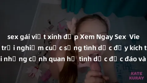 sex gái việt xinh đẹp Xem Ngay Sex  Vietsub Full HD - Cùng trải nghiệm cuộc sống tình dục đầy kích thích với những cảnh quan hệ tình dục độc đáo và mãnh liệt trong bộ phim này!