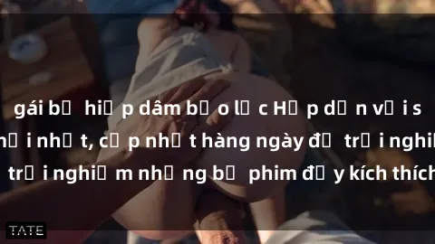 gái bị hiếp dâm bạo lực Hấp dẫn với sex hentai vietsub mới nhất, cập nhật hàng ngày để trải nghiệm những bộ phim đầy kích thích và hấp dẫn.